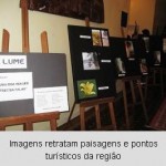 Pontos turísticos da região são destacados em exposição fotográfica em Encantado